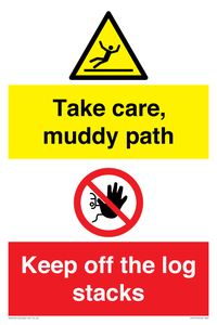 CV7273: Take care, muddy path Keep off the logs stacks