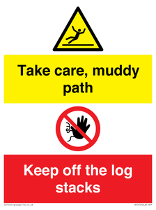 CV7273: Take care, muddy path Keep off the logs stacks