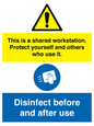 CV7332: This is a shared workstation. Protect yourself and others who use it. // Disinfect before and after use