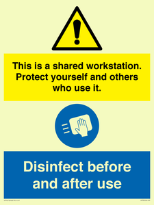 CV7332: This is a shared workstation. Protect yourself and others who use it. // Disinfect before and after use