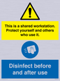 CV7332: This is a shared workstation. Protect yourself and others who use it. // Disinfect before and after use