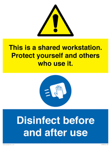 CV7332: This is a shared workstation. Protect yourself and others who use it. // Disinfect before and after use