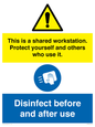 CV7332: This is a shared workstation. Protect yourself and others who use it. // Disinfect before and after use