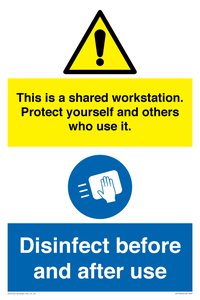 CV7332: This is a shared workstation. Protect yourself and others who use it. // Disinfect before and after use