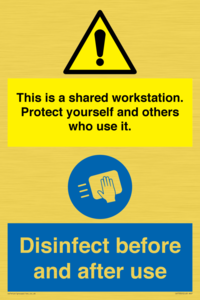 CV7332: This is a shared workstation. Protect yourself and others who use it. // Disinfect before and after use