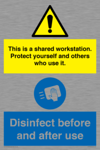 CV7332: This is a shared workstation. Protect yourself and others who use it. // Disinfect before and after use