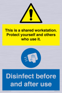 CV7332: This is a shared workstation. Protect yourself and others who use it. // Disinfect before and after use