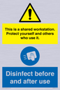 CV7332: This is a shared workstation. Protect yourself and others who use it. // Disinfect before and after use