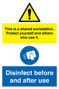 CV7332: This is a shared workstation. Protect yourself and others who use it. // Disinfect before and after use