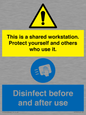 CV7332: This is a shared workstation. Protect yourself and others who use it. // Disinfect before and after use