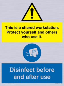 CV7332: This is a shared workstation. Protect yourself and others who use it. // Disinfect before and after use