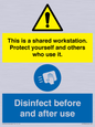 CV7332: This is a shared workstation. Protect yourself and others who use it. // Disinfect before and after use
