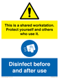 CV7332: This is a shared workstation. Protect yourself and others who use it. // Disinfect before and after use