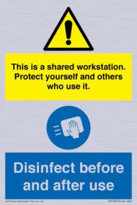 CV7332: This is a shared workstation. Protect yourself and others who use it. // Disinfect before and after use
