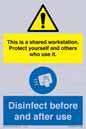 CV7332: This is a shared workstation. Protect yourself and others who use it. // Disinfect before and after use