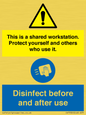 CV7332: This is a shared workstation. Protect yourself and others who use it. // Disinfect before and after use
