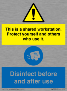 CV7332: This is a shared workstation. Protect yourself and others who use it. // Disinfect before and after use