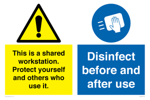 CV7332: This is a shared workstation. Protect yourself and others who use it. // Disinfect before and after use