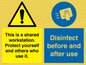 CV7332: This is a shared workstation. Protect yourself and others who use it. // Disinfect before and after use