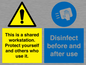 CV7332: This is a shared workstation. Protect yourself and others who use it. // Disinfect before and after use