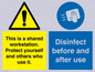 CV7332: This is a shared workstation. Protect yourself and others who use it. // Disinfect before and after use