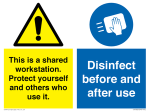 CV7332: This is a shared workstation. Protect yourself and others who use it. // Disinfect before and after use