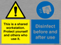 CV7332: This is a shared workstation. Protect yourself and others who use it. // Disinfect before and after use