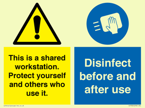 CV7332: This is a shared workstation. Protect yourself and others who use it. // Disinfect before and after use