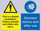 CV7332: This is a shared workstation. Protect yourself and others who use it. // Disinfect before and after use
