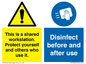 CV7332: This is a shared workstation. Protect yourself and others who use it. // Disinfect before and after use