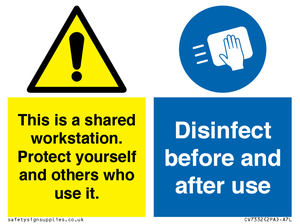 CV7332: This is a shared workstation. Protect yourself and others who use it. // Disinfect before and after use