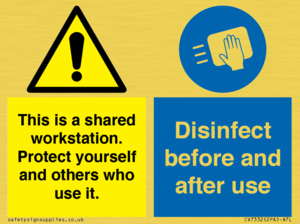 CV7332: This is a shared workstation. Protect yourself and others who use it. // Disinfect before and after use