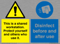 CV7332: This is a shared workstation. Protect yourself and others who use it. // Disinfect before and after use