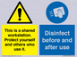 CV7332: This is a shared workstation. Protect yourself and others who use it. // Disinfect before and after use