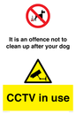 CV7377: It is an offence not to clean up after your dog. CCTV in use
