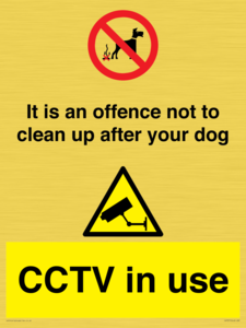 CV7377: It is an offence not to clean up after your dog. CCTV in use