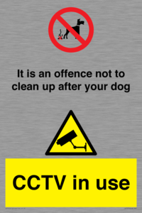 CV7377: It is an offence not to clean up after your dog. CCTV in use