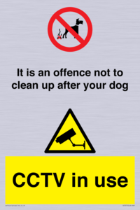 CV7377: It is an offence not to clean up after your dog. CCTV in use