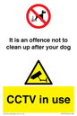 CV7377: It is an offence not to clean up after your dog. CCTV in use