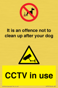 CV7377: It is an offence not to clean up after your dog. CCTV in use