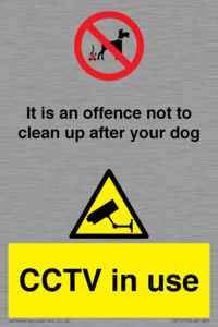 CV7377: It is an offence not to clean up after your dog. CCTV in use