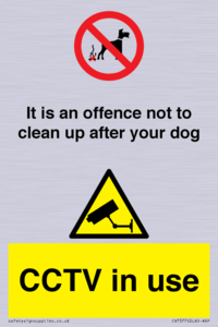 CV7377: It is an offence not to clean up after your dog. CCTV in use