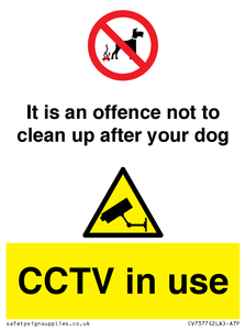 CV7377: It is an offence not to clean up after your dog. CCTV in use