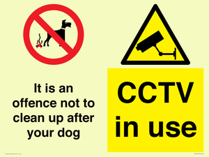 CV7377: It is an offence not to clean up after your dog. CCTV in use