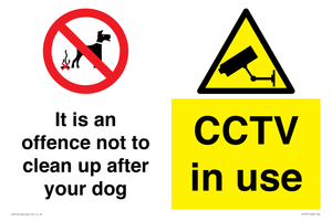 CV7377: It is an offence not to clean up after your dog. CCTV in use