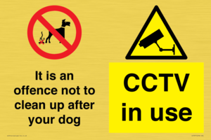 CV7377: It is an offence not to clean up after your dog. CCTV in use