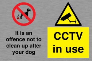 CV7377: It is an offence not to clean up after your dog. CCTV in use