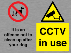 CV7377: It is an offence not to clean up after your dog. CCTV in use