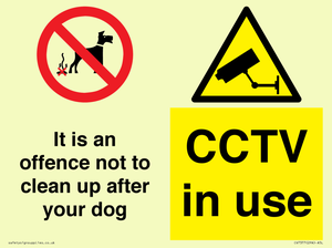 CV7377: It is an offence not to clean up after your dog. CCTV in use
