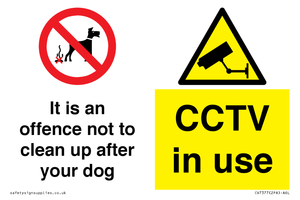 CV7377: It is an offence not to clean up after your dog. CCTV in use